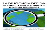 lA DiligenciA DeBiDA - Business & Human Rights€¦ · Diligencia Debida y Proyectos de Infraestructuras y Desarrollo en el Extranjero 32 5. LA DILIGENCIA DEBIDA COMO REQUISITO PARA