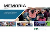MEMORIA - Fundación Pionerosv2.fundacionpioneros.org/wp-content/uploads/2018/07/...lación entre jóvenes con el objetivo de educar en vaorl es, emocoi nes y senmiti entos, construir