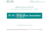 Memoria 2015 - saludinmigrantes.cl€¦ · Memoria 2015- Equipo de Estudio Sociales en Salud Página15 3. Curso Diseño de Investigación El curso Diseño de investigación es una