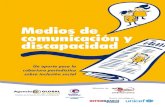 Medios de comunicación y discapacidad - Redandi · Medios de comunicación y discapacidad presentación La sociedad paraguaya precisa profundizar el debate sobre los derechos de