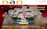 ESENCIA CULTURAL Y GASTRONÓMICA ESPAÑA EN LA EXPO … · Pabellón España Expo Milán 30 Fermín Vázquez ha diseñado el pabe-llón de España en el gran acontecimien-to internacional