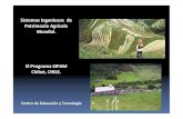Sistemas Ingeniosos de Patrimonio Agrícola Mundial. El ...€¦ · Sistemas Ingeniosos de Patrimonio Agrícola Mundial. El Programa SIPAM Chiloé, CHILE. Centro de Educación y Tecnología.