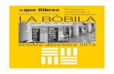+que llibres Programa BIBLIOTECA les biblioteques LA BÒBILA · Gabriel Alejo Jacovkis, narració; Agustín Martínez, saxo i clarinet, i Quicu Samsó, bateria. • Club de lectura