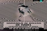 Homenaje al Bolero de Ravel - Teatros del Canal€¦ · El programa nos ofrece tres versiones coreográficas del Bolero hechas en el nuevo siglo a cargo de tres coreógrafos consagrados,