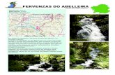 FERVENZAS DO ABELLEIRA - Adela Leiro · rápidos e fervenzas nunha zona aproveitada por catorce muíños, unha pequena central hidroeléctrica e batáns convertidos nun ecomuseo.