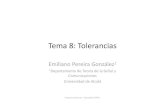 Tema 8 Tolerancias - Academia Cartagena99 8 tol… · Tema 8: Tolerancias Emiliano Pereira González 1 1Departamento de Teoría de la Señal y Comunicaciones Universidad de Alcalá