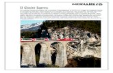 El Glacier Express...El Glacier Express En subida hasta el puerto de montaña Oberalppass a 2033 m y luego en bajada hasta la Garganta del Rin. Atravesando 91 túneles y cruzando 291