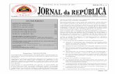 PUBLICAÇÃO OFICIAL DA REPÚBLICA DEMOCRÁTICA DE TIMOR - … · Tendo em conta que o n.º 2 do artigo 46º da Lei Nº13/2009, de 21 de Outubro, sobre Orçamento e Gestão Financeira,