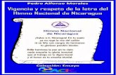 La letra del Himno Nacional de Nicaragua escrita por · 2020. 9. 15. · de un volcán, tras la cima desnuda / hay un astro de nítida luz. En el caso del Himno Nacional de Nicaragua,