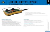 JULIET-PK · 2020. 2. 26. · Juliet PK es un producto intuitivo y ergonómico, cuyos tamaño y forma son fruto de un minucioso análisis de los aspectos vinculados al uso diario