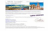 12 de julio del 2019 - Pacha Tourpachatour.tur.ar/wp-content/uploads/2019/03/12_7_19_SALTA_VACA… · Arqueología de alta Montaña (MAAM), donde se encuentran las momias del Llullaillaco
