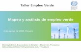 Taller Empleo Verde Mapeo y análisis de empleo verde · Cambio Climático Urbanización Transporte Explotación intensiva de los recursos naturales Uso de los recursos energéticos