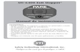 Manual de Instrucciones - Wireless...STI-6400 Exit Stopper® STI-6400 Exit Stopper® Manual de Instrucciones Protegemos las cosas que lo protegen a usted. Safety Technology International,