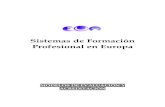 Sistemas de Formación Profesional en Europa · Sistemas Europeos de Evaluación en la Formación Profesional 2 El documento que se presenta a continuación describe la metodología