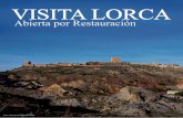 El paisaje lorquino - Oficina de Turismo de Lorca · En el siglo XVII Lorca superaba los 2.500 kilómetros cuadrados y contaba con una población de 9.000 habitantes. La expulsión