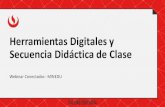 Herramientas Digitales y Secuencia Didáctica de Clase€¦ · Herramientas digitales de comunicación • Chroma key (y usos) • Efectos Audiovisuales • Avatares virtuales •
