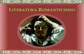 ITERATURA ROMANTICISMO€¦ · historia, su literatura, su cultura, etc. La libertad guiando al pueblo, Delacroix 24. EL ROMANTICISMO EN ESPAÑA •Los románticos europeos ya habían