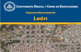 Cabecera Municipal de León³n.pdf · El Banco Central de Nicaragua (BCN) se complace en poner a disposición del público los resultados de la Cartografía Digital y Censo de Edificaciones