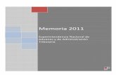 Memoria 2011 - SUNAT€¦ · Otro paso importante en la consolidación de la actual SUNAT se relaciona con el proceso de fusión por absorción que se inició entre las entonces SUNAT