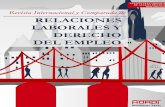 Revista Internacional y Comparada de RELACIONES LABORALES ...rua.ua.es/dspace/bitstream/10045/69729/1/2017_Ballester_RLDE.pdf · Adrían Goldin (Argentina), Julio Armando Grisolia