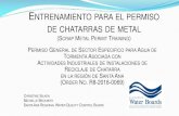 ENTRENAMIENTO PARA EL PERMISO DE CHATARRAS DE METAL€¦ · permiso general de sector especifico paraagua de tormenta asociada con actividades industriales de instalaciones de reciclaje