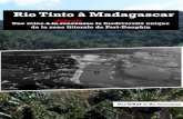 Rio Tinto à Madagascar : Une mine détruit la biodiversité ...€¦ · Tinto QMMen Madagascar . Ces brochures donnent des transnationales minières l’image d’entreprises qui