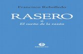Francisco Rbolledo RaseRo - Ediciones Era … · Es una sensación maravillosa. –¿No te ha hablado el abate Bernis de las várices? Trabajando de pie ali-vias la espalda, pero