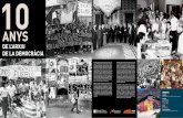 anys - Archivo de la Democracia. Universidad de Alicante€¦ · En 2004 surgió el Archivo de la Democracia, como iniciativa del Vicerrectorado de Extensión Univer-sitaria de la