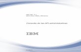 Consulta de las API administrativas - IBMpublic.dhe.ibm.com/ps/products/db2/info/vr101/pdf/es_ES/DB2Admi… · Capítulo 3. Cambios en el número de secuencia de anotaciones cronológicas