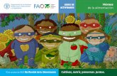 Libro de actividades - Héroes de la alimentación · Este libro de actividades está dirigido a un amplio rango de edades de jóvenes interesados en saber más sobre la importancia