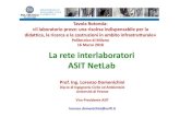 ASIT PRES ASIT NetLab V5€¦ · Il laboratorio di «Strade, ferrovie ed aeroporti» dal 2018 incomincerà ad estendere la sua attività anche alla prove su i materiali stradali.