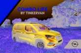 COMBO LIFE - opel.es · 02 Opel Combo Life by Tinkervan 03 Versatilidad, amplitud, tecnología de vanguardia, lujosas soluciones y avanzada seguridad. El vehículo que te lo da todo.