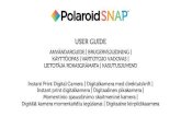 USER GUIDE - Meet Polaroid...2016/01/19  · reload printing paper into your camera. Paper Do’s & Don’ts – Do not add more paper if the paper compartment is not completely empty.