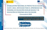 VII ENCUENTRO NACIONAL DE PROYECTOS DE ACCIÓN ...sepie.es/doc/comunicacion/jornadas/2020/5_8_octubre/1...PERSONAL DE EDUCACIÓN ESCOLAR (KA101) Y DE EDUCACIÓN DE PERSONAS ADULTAS