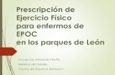 Prescripción de Ejercicio Físico para enfermos de EPOC En ...socalpar.com/wp-content/uploads/2019/04/X-Jornada-Neumologia-A… · Prescripción de Ejercicio Físico para enfermos