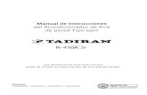 Manual de Instrucciones del Acondicionador de Aire de ...mail4.ansal.com.ar/Documentacion/pdfs/MITAS.pdf · forma el aire acondicionado no funcionará. 4. Mantenga el control remoto