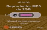 MP3-2GB GraciasMP3-2GB Gracias por la compra de este producto Steren. Este manual contiene todas las funciones de operación y solución de problemas necesarias para instalar y operar