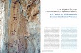 Arte Rupestre del Arco Mediterráneo de la Península ... · La localización de nuevos enclaves ha ido paralela a la revisión de los métodos de documentación, estudio, con-servación