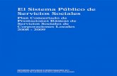 New El Sistema Público de Servicios Sociales · 2020. 6. 22. · Modelo de documentos homogéneos de evaluación del plan concertado: Ficha de evaluación de proyectos 2008, certificado