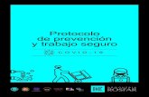 Protocolo de prevención y trabajo seguro · 2020. 8. 12. · del Trabajo del Ministerio de Trabajo, Empleo y Seguridad Social y la Disposición ... Protocolo de prevención y trabajo