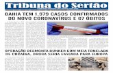 DESDE 1985 - ANO 36 - EDIÇÃO 1.254 - DE 18 A 24/04/2020 ... · de Informações Estratégicas em Vigilância em Saúde da Bahia (Cievs-BA), em conjunto com os Cievs municipais.