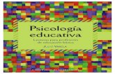 Universidad de Guadalajara - CIDEPS€¦ · Julio Varela Psicología Educativa Versión electrónica ofrecida por el Grupo Contextos 3 Psicología educativa: Lecturas para profesores