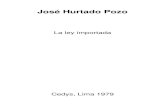 José Hurtado Pozo - unifr.chperso.unifr.ch/derechopenal/assets/files/obras... · de los profesionales del derecho. Al intentar este análisis en el área del derecho penal, centrando