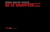 BERNAL DIAZ DEL CASTILLOHISTORIA VERDADERA DE LA CONQUISTA Bernal... · 2020. 1. 19. · DE LA CONQUISTA DE LA NUEVA ESPAÑA HISTORIA VERDADERA DE LA CONQUISTA BERNAL DIAZ DEL CASTILLO