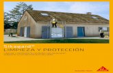 Sikagard® LIMPIEZA Y PROTECCIÓN · La limpieza de las fachadas también abre los poros de los materiales de construcción y permite la difusión del vapor de agua para evitar la