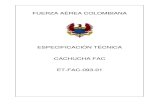 ESPECIFICACIÓN TÉCNICA CACHUCHA FAC ET-FAC-093-01d2r89ls1uje5rg.cloudfront.net/sites/default/files/et-fac-093... · FUERZA AÉREA COLOMBIANA CACHUCHA FAC ET-FAC-093-01 Página 1