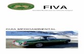 FIVA · 2013. 2. 12. · por el FIVA en 2005/06 mostraron que la proporción de vehículos de turismo de más de 25 años en Europa era del 0,8 % del parque total de coches particulares