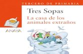 TERCERO DE PRIMARIA Tres Sopas - Grupo Anayarecursos.grupoanaya.es/catalogos/fichas... · LA LEYENDA DEL GIGANTE DORMIDO mientras lees 1. Elige uno de los animales que aparece en