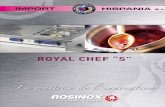 Royal Chef S -1108 - IMPORT HISPANIA COCINA/cocinaroyalchef_s.pdf · Responde perfectamente a las exigencias en materia de higiene de la Gran Cocina, respectando las normas. Esta