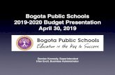 Bogota Public Schools 2019-2020 Budget Presentation April 30, … · 2019. 5. 1. · October of 2018, these teachers conducted lesson studies of Math 6 enVision in both Bixby and